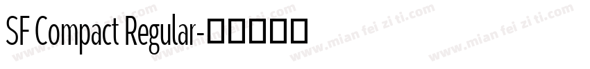 SF Compact Regular字体转换